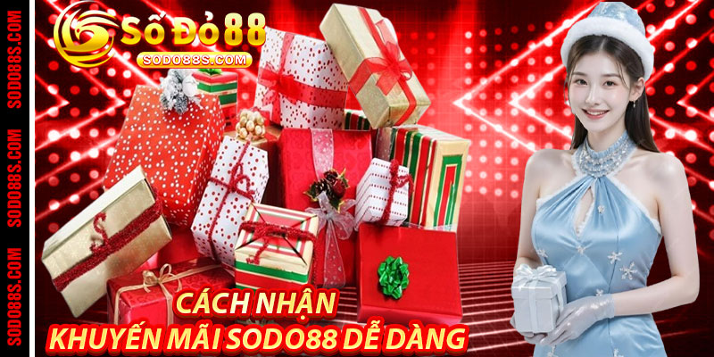 Khuyến Mãi Sodo88 – Vào Game Nhận Thưởng, Trải Nghiệm Không Giới Hạn!