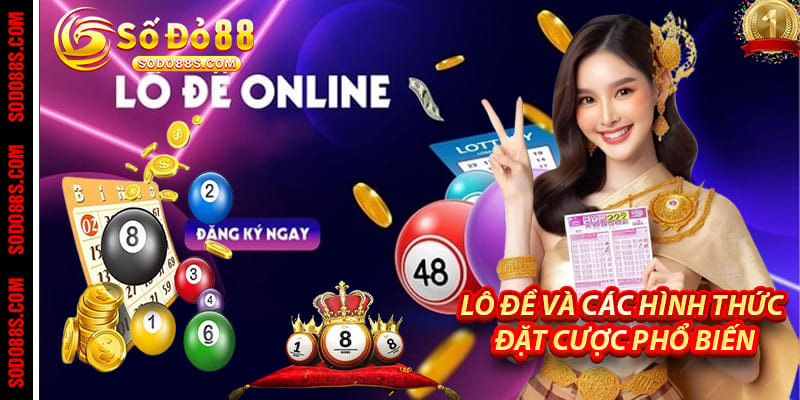 Lô Đề - Chơi Vui Trúng Thật, Đổi Vận Từng Con Số Tại Sodo88!