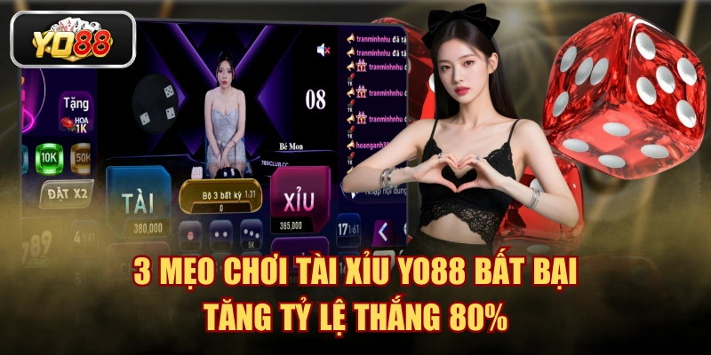 3 Mẹo Chơi Tài Xỉu YO88 Bất Bại, Tăng Tỷ Lệ Thắng 80%