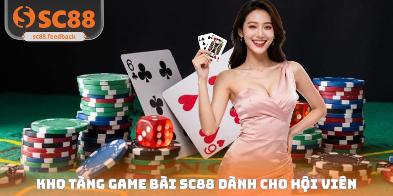 Game Bài SC88 - Thiên Đường Giải Trí Đổi Thưởng Số 1 Thế Giới