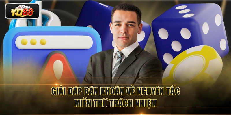 Tuyên Bố Miễn Trừ Trách Nhiệm Từ YO88 Hội Viên Cần Biết