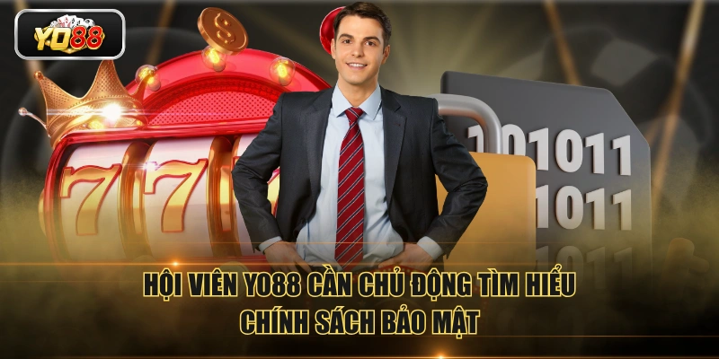 Cập Nhật Chính Sách Bảo Mật YO88 Và Giải Đáp Thắc Mắc