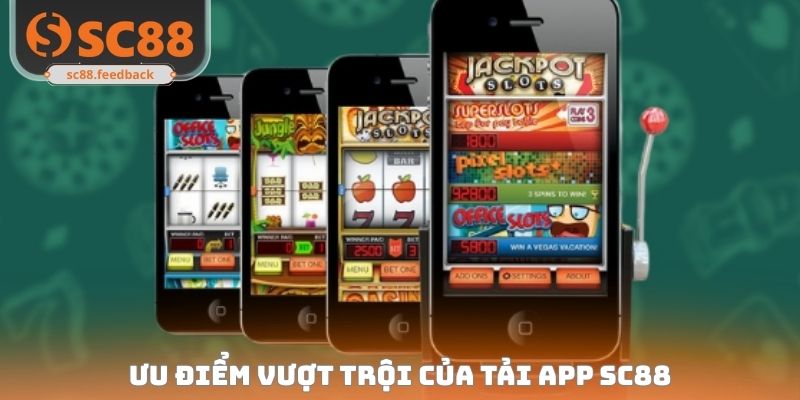 Tải App SC88 - Hướng Dẫn Cài Đặt Nhanh Cho Anh Em Tân Thủ
