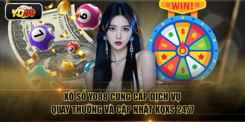 Xổ Số YO88 | Đa Dạng Loại Hình - Trả Thưởng Minh Bạch
