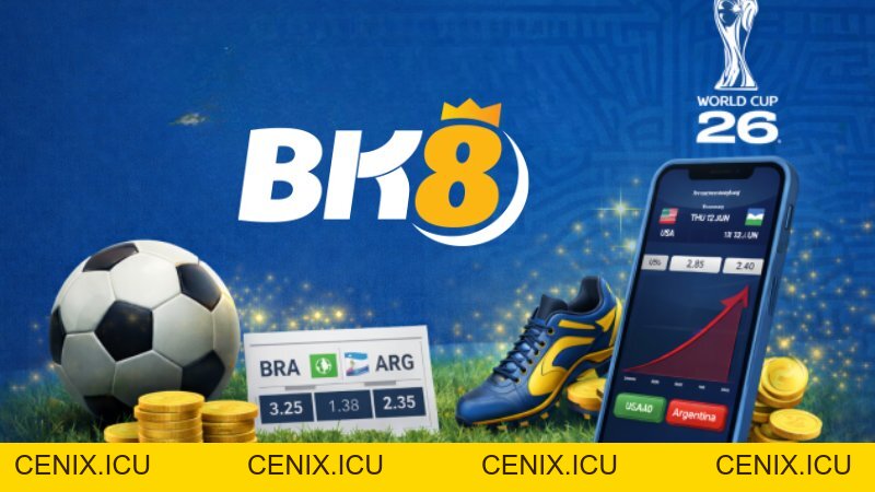 Cá cược bóng đá BK8 | Kèo đa dạng, tỉ lệ kèo hấp dẫn