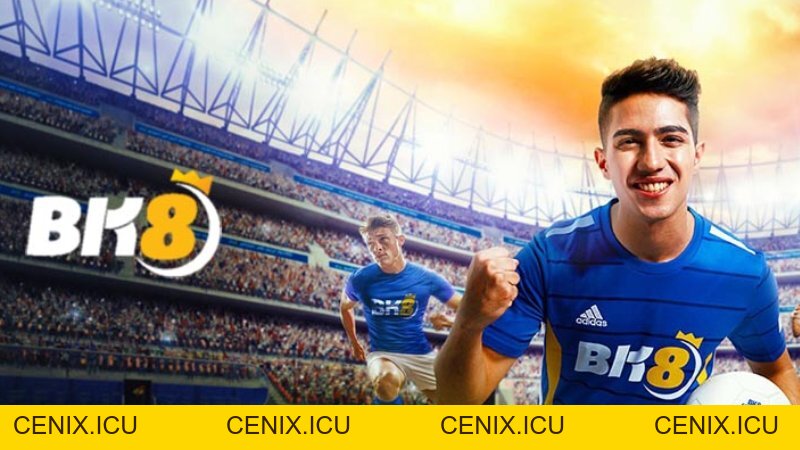 Cá cược bóng đá BK8 | Kèo đa dạng, tỉ lệ kèo hấp dẫn